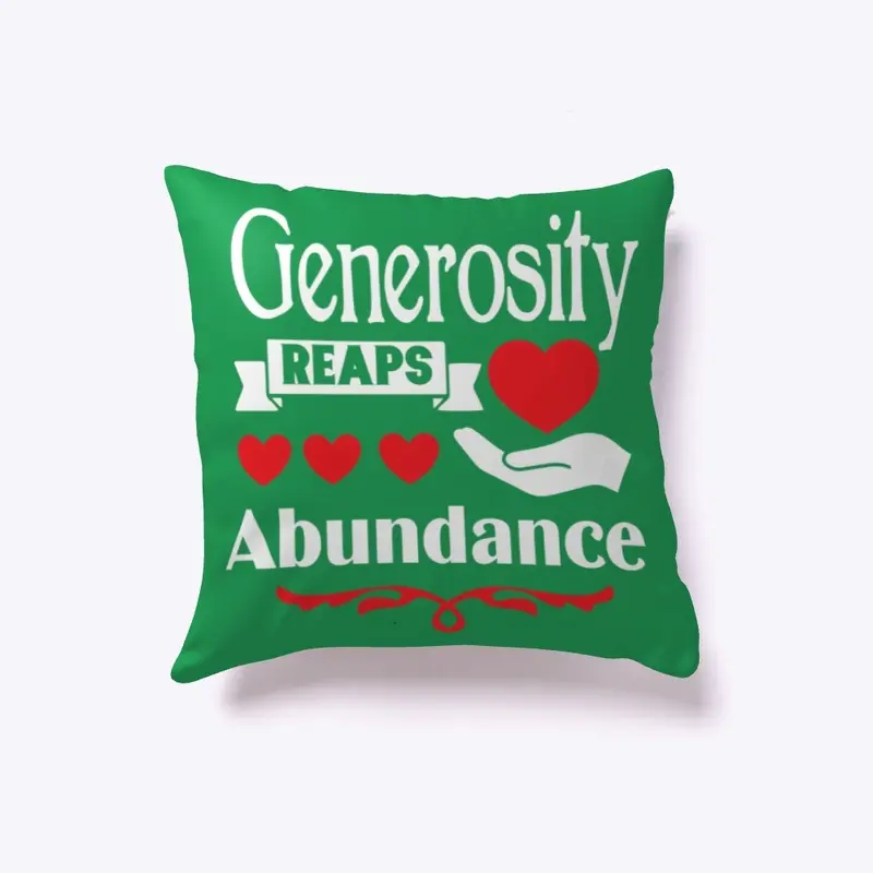 Generosity Reaps Abundance