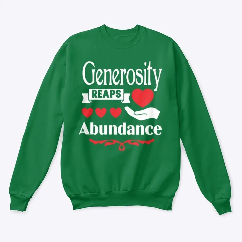 Generosity Reaps Abundance