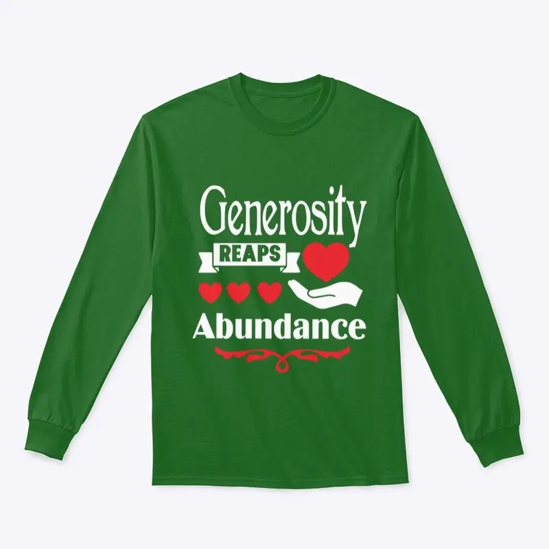 Generosity Reaps Abundance