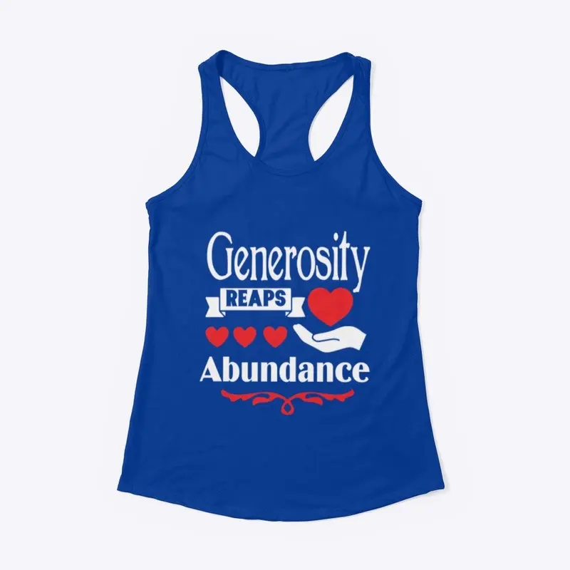 Generosity Reaps Abundance